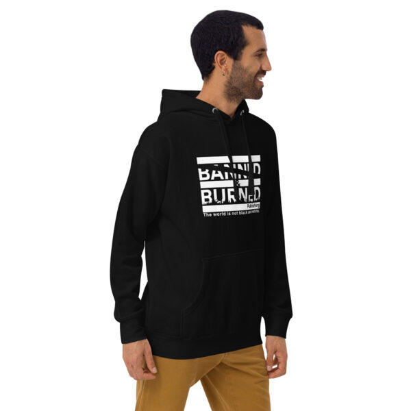 Banned & Burned All Gender Hoodie - Image 2