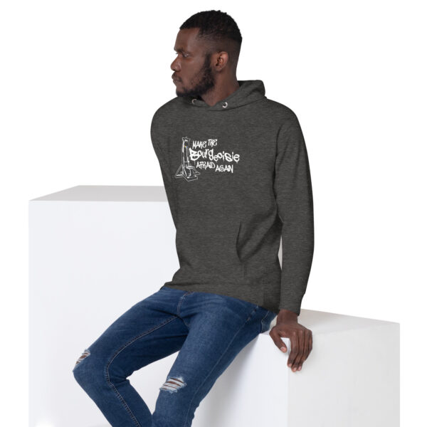 Make The Bourgeoisie Afraid Again All Gender Hoodie - Image 7
