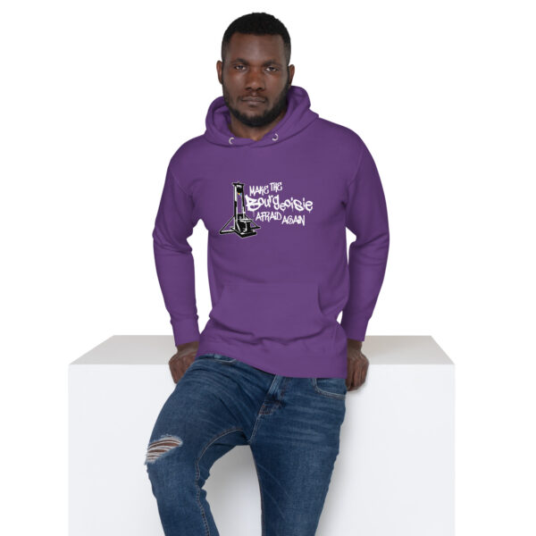 Make The Bourgeoisie Afraid Again All Gender Hoodie - Image 8
